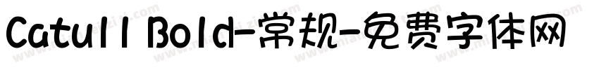 Catull Bold-常规字体转换